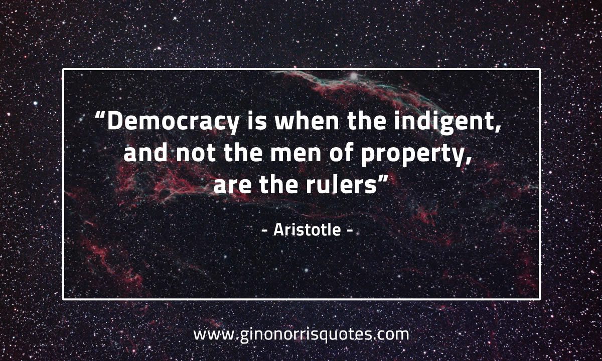 Democracy is when AristotleQuotes