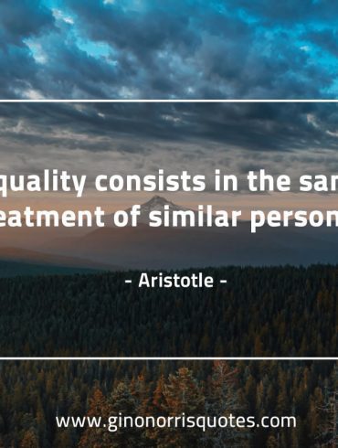 Equality consists AristotleQuotes