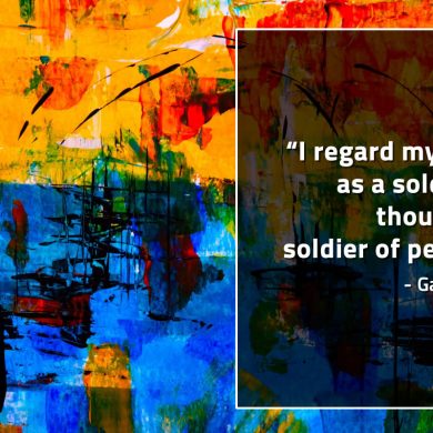 I regard myself as a soldier GandhiQuotes