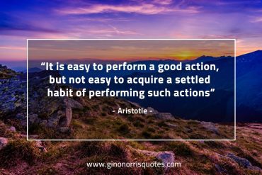 It is easy to perform AristotleQuotes