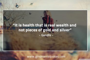 It is health that is real wealth GandhiQuotes