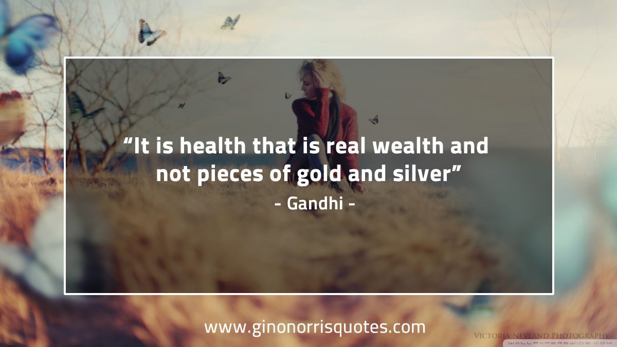 It is health that is real wealth GandhiQuotes