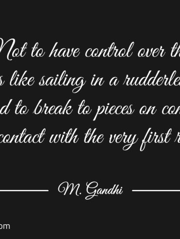 Not to have control over the Gandhi