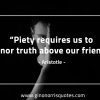 Piety requires us AristotleQuotes