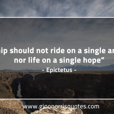 A ship should not ride EpictetusQuotes