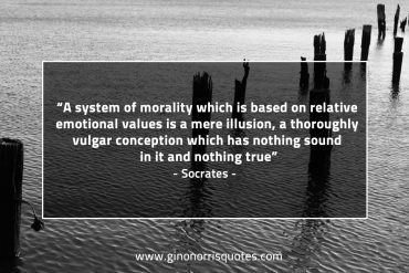 A system of morality SocratesQuotes