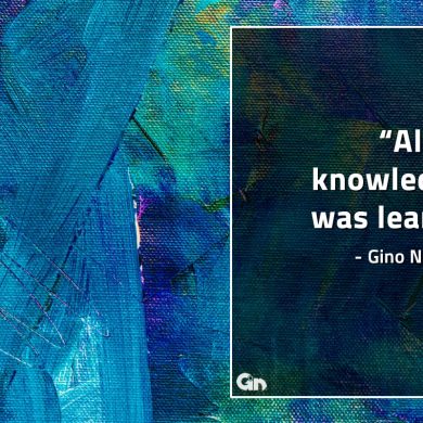 All of knowledge was learnt GinoNorrisQuotes