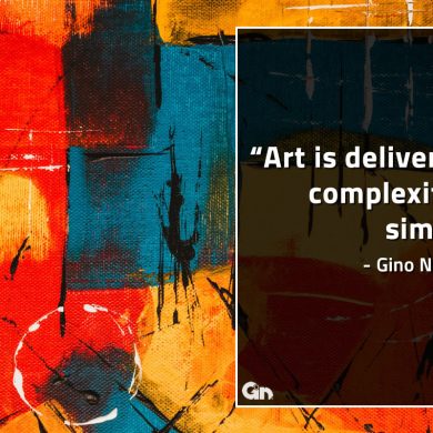 Art is delivering complexities simply GinoNorrisQuotes