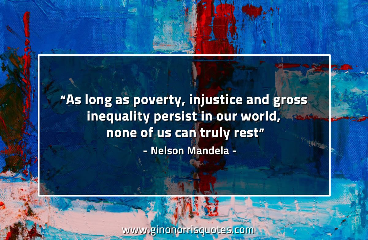 As long as poverty MandelaQuotes