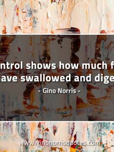 Control shows how much fear GinoNorrisQuotes