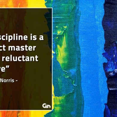 Discipline is a strict master GinoNorrisQuotes