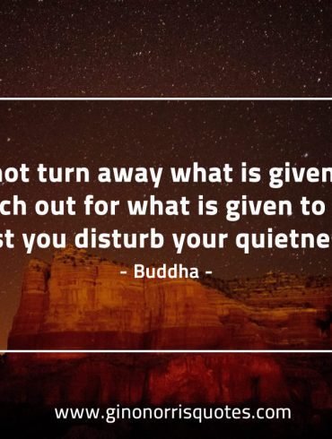 Do not turn away BuddhaQuotes