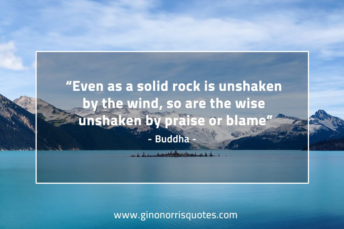 Even as a solid rock BuddhaQuotes