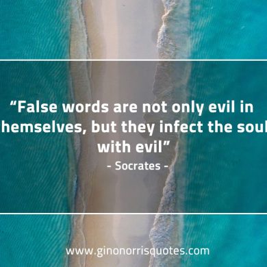 False words are not only evil SocratesQuotes