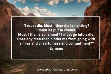 I must die EpictetusQuotes