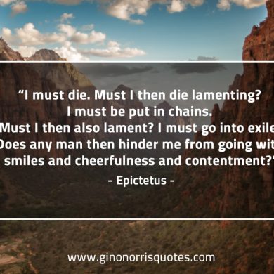 I must die EpictetusQuotes