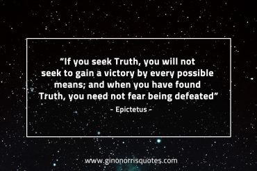 If you seek Truth EpictetusQuotes