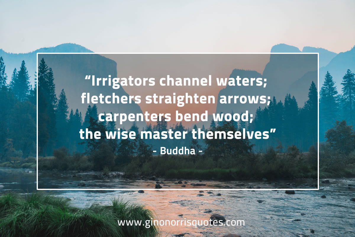 Irrigators channel waters BuddhaQuotes