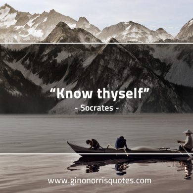 Know thyself SocratesQuotes