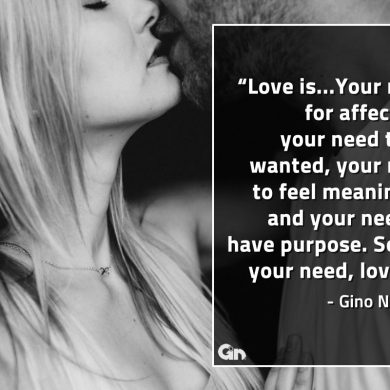 Love is Your need for GinoNorrisQuotes