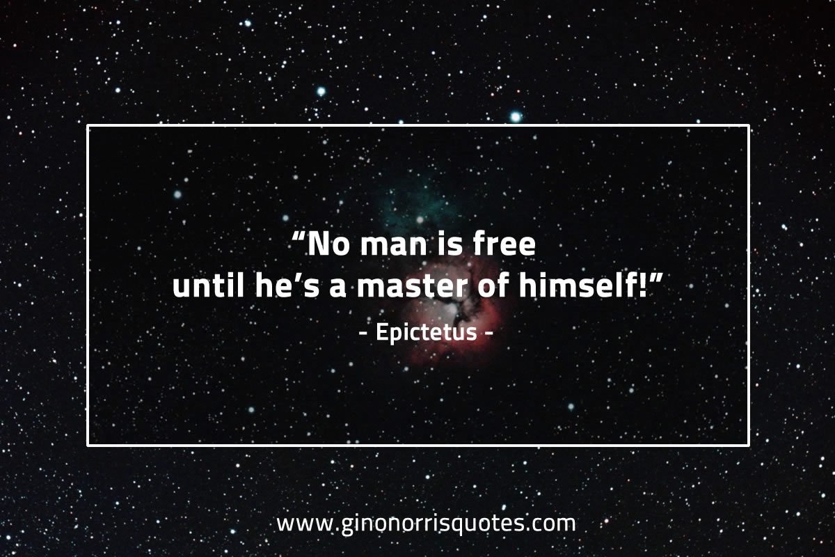 No man is free EpictetusQuotes