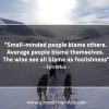 Small minded people blame others EpictetusQuotes
