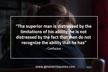 The superior man is distressed ConfuciusQuotes