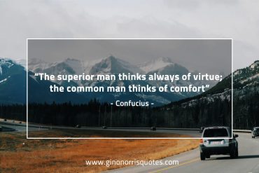 The superior man thinks ConfuciusQuotes