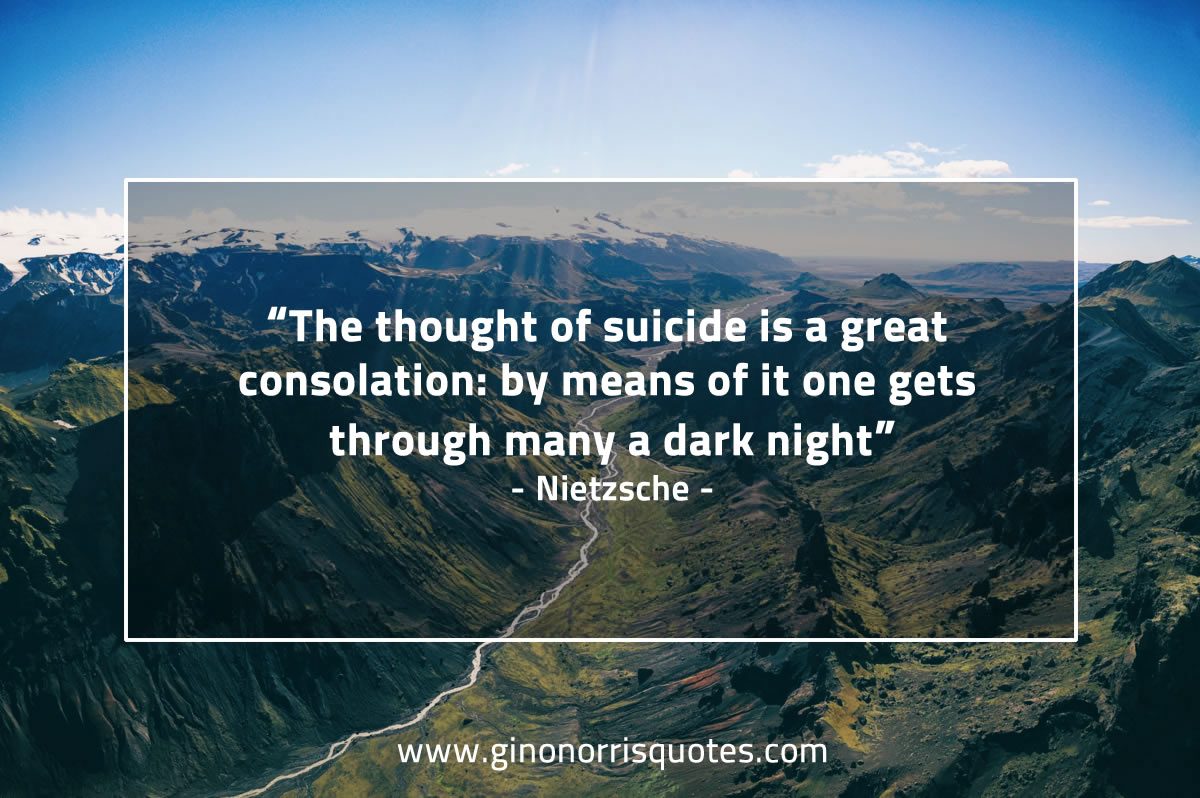 The thought of suicide NietzscheQuotes