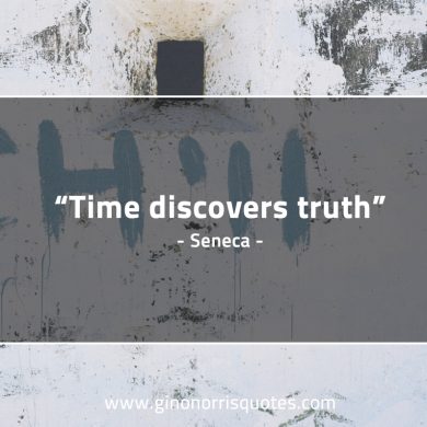 Time discovers truth SenecaQuotes