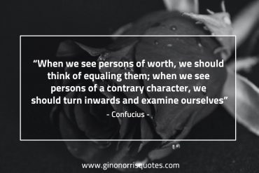 When we see persons of worth ConfuciusQuotes