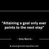 Attaining a goal only ever points GinoNorrisINTJQuotes