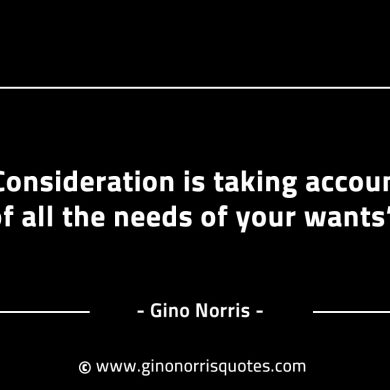 Consideration is taking account GinoNorrisINTJQuotes