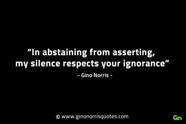 In abstaining from asserting GinoNorrisINTJQuotes