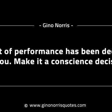 Most of performance has been decided for you GinoNorrisINTJQuotes