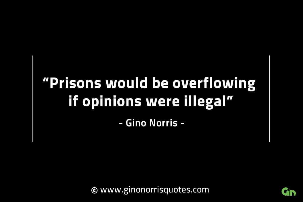 Prisons would be overflowing GinoNorrisINTJQuotes