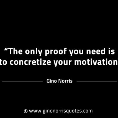 The only proof you need is to concretize GinoNorrisINTJQuotes