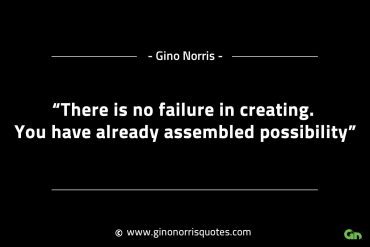 There is no failure in creating GinoNorrisINTJQuotes