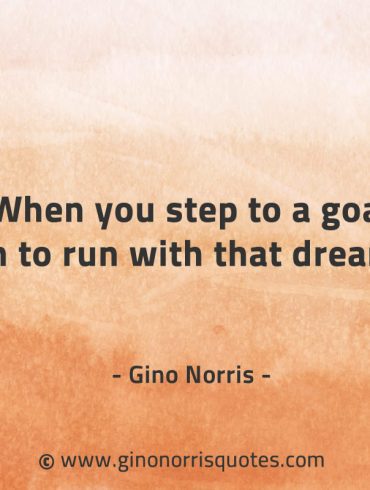 When you step to a goal GinoNorrisQuotes