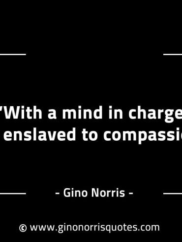 With a mind in charge GinoNorrisINTJQuotes