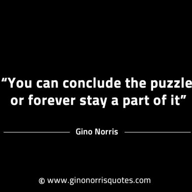 You can conclude the puzzle GinoNorrisINTJQuotes