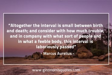 Altogether the interval is small between MarcusAureliusQuotes