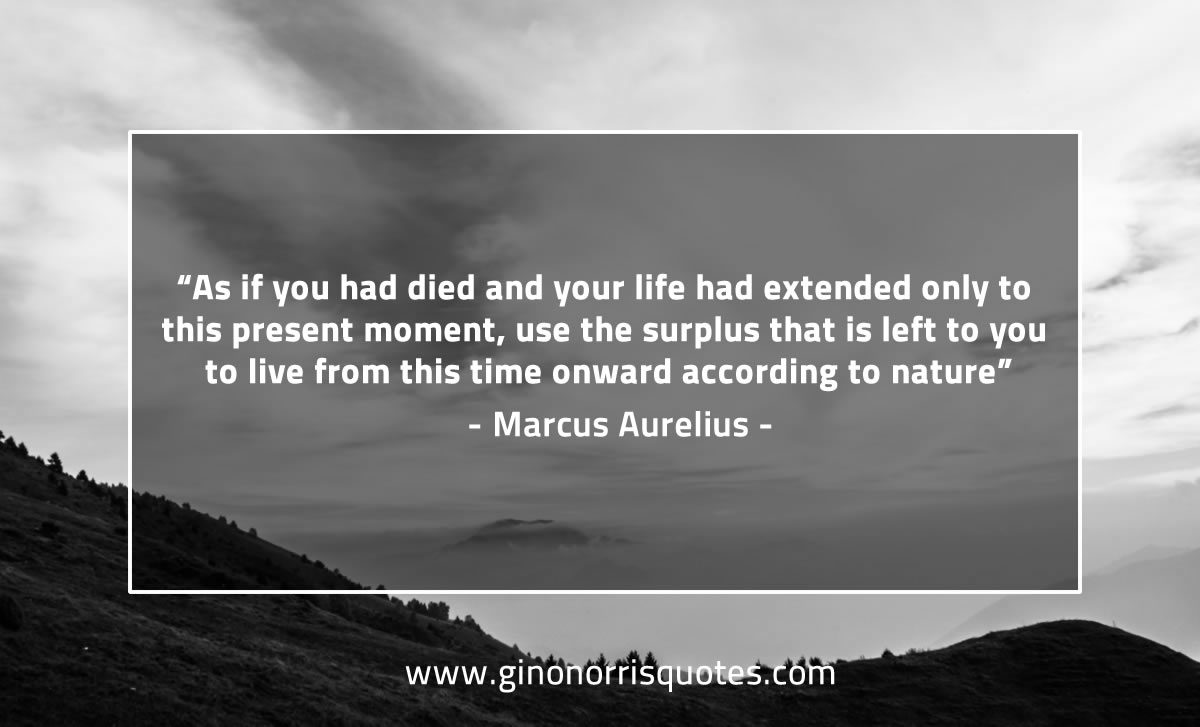 As if you had died MarcusAureliusQuotes