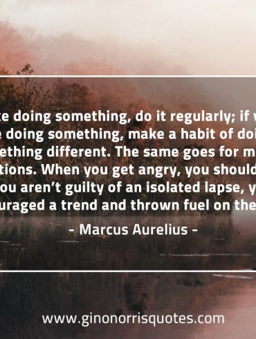 If you like doing something MarcusAureliusQuotes