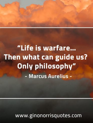 Life is warfare MarcusAureliusQuotes