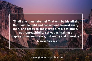 Shall any man hate me MarcusAureliusQuotes