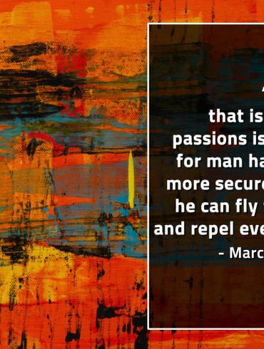 The mind that is free from passions MarcusAureliusQuotes