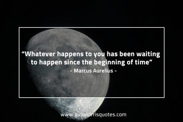 Whatever happens to you MarcusAureliusQuotes