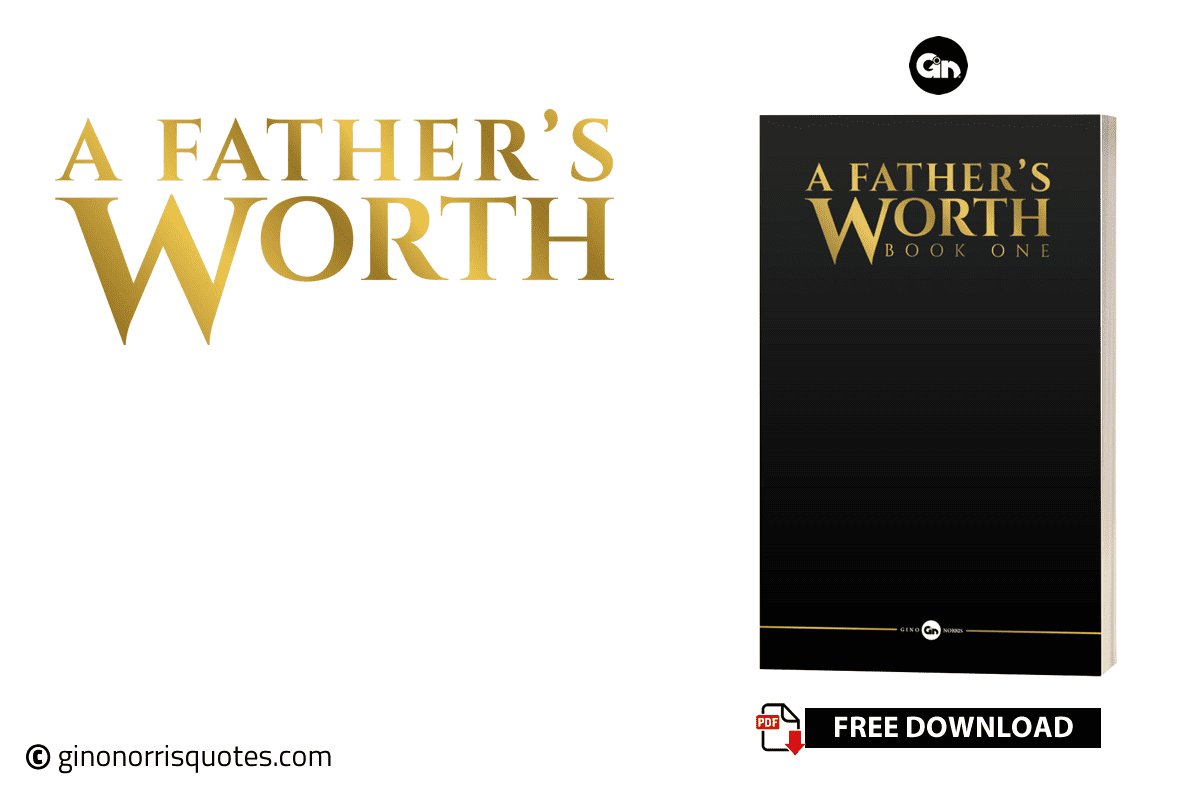 A Fathers Worth GW