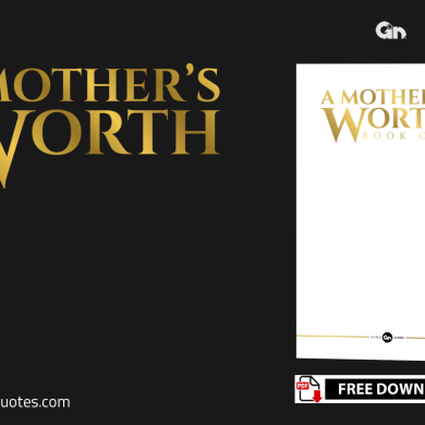 A Mothers Worth GB